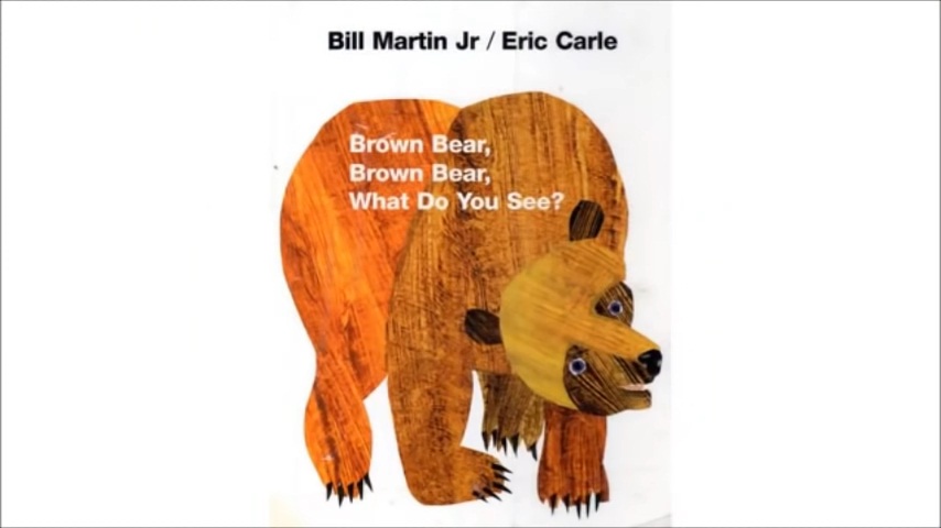 Brown Bear, Brown Bear, What do you See? Book Read Aloud